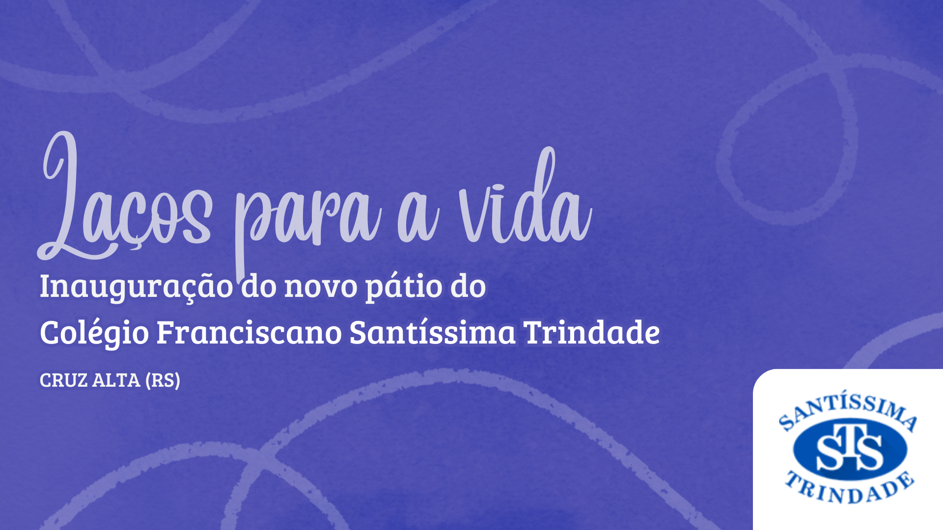 Inauguração do novo Pátio do Colégio Santíssima Trindade